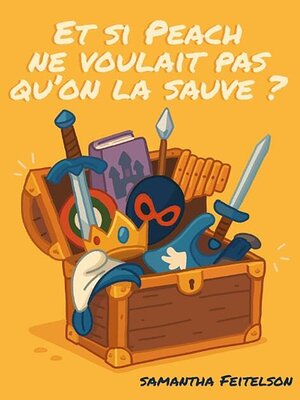 cover image of Et si Peach ne voulait pas qu'on la sauve ?